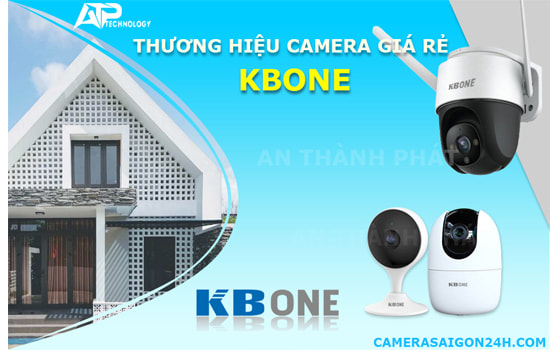 thương hiệu camera giá rẻ tại nhà kbone