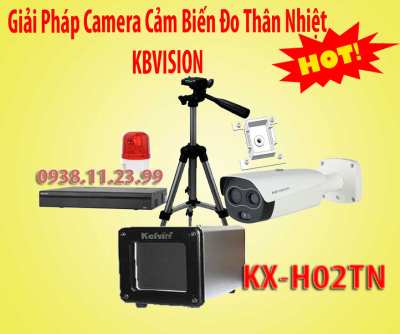 Giải Pháp Camera Cảm Biến Đo Thân Nhiệt KBVISION,camera cảm biến hình ảnh KX-H02TN,camera cảm biến thân nhiệt KX-H02TN, camera cảm biến đo thân nhiệt, kx-h02tn       