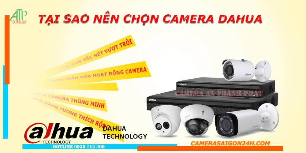 tại sao nên chọn camera dahua