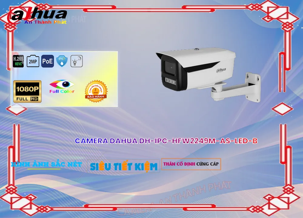 Camera Dahua DH-IPC-HFW2249M-AS-LED-B,DH-IPC-HFW2249M-AS-LED-B Giá Khuyến Mãi, Công Nghệ IP DH-IPC-HFW2249M-AS-LED-B Giá rẻ,DH-IPC-HFW2249M-AS-LED-B Công Nghệ Mới,Địa Chỉ Bán DH-IPC-HFW2249M-AS-LED-B,DH IPC HFW2249M AS LED B,thông số DH-IPC-HFW2249M-AS-LED-B,Chất Lượng DH-IPC-HFW2249M-AS-LED-B,Giá DH-IPC-HFW2249M-AS-LED-B,phân phối DH-IPC-HFW2249M-AS-LED-B,DH-IPC-HFW2249M-AS-LED-B Chất Lượng,bán DH-IPC-HFW2249M-AS-LED-B,DH-IPC-HFW2249M-AS-LED-B Giá Thấp Nhất,Giá Bán DH-IPC-HFW2249M-AS-LED-B,DH-IPC-HFW2249M-AS-LED-BGiá Rẻ nhất,DH-IPC-HFW2249M-AS-LED-B Bán Giá Rẻ