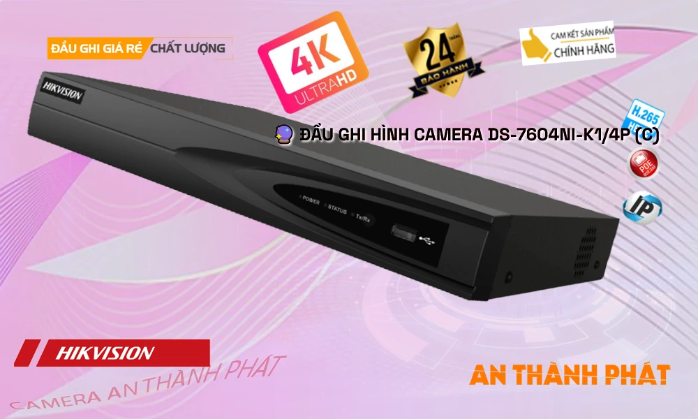 DS-7604NI-K1/4P (C) Hình Ảnh Đẹp Hikvision