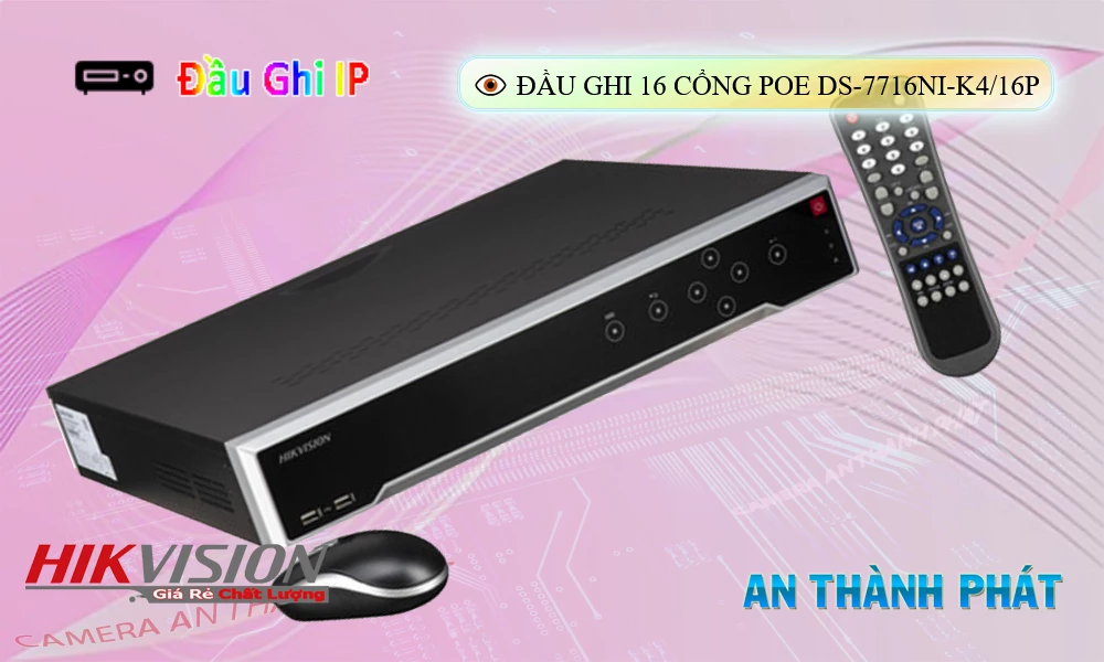 DS-7716NI-K4/16P Sắc Nét Hikvision ✅