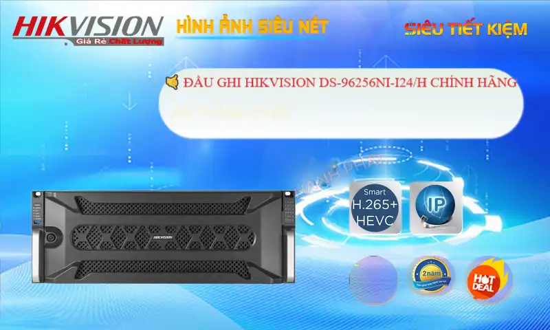 DS-96256NI-I24/H sắc nét Hikvision