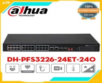 Lắp đặt camera tân phú DH-PFS3226-24ET-240 Switch PoE 24 port
