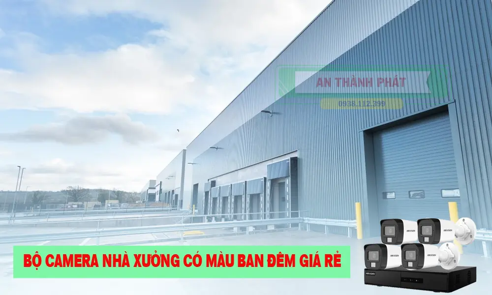 lắp đặt camera giám sát nhà xưởng sản xuất