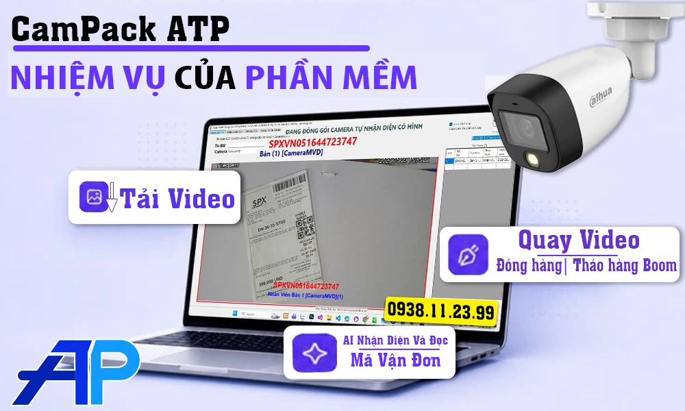 Phần Mềm CamPack ATP Hỗ Trợ Quản Lý Đóng Hàng Như Thế Nào?